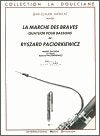 La Marcha des Braves for Bassoon Quartet by Ryszard Paciorkiewicz