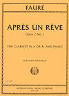 Après un Rêve Op. 7, No. 1 for Clarinet in A or B-Flat and Piano by Gabriel Fauré arranged by Graham Bastable