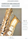 Mechanical Exercises (Exercises Mecaniques) Vol. 3 by Jean-Marie Londeix