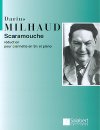 Scaramouche (Piano Reduction) by Darius Milhaud