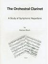 The Orchestral Clarinet Vol. 2 by Kalman Bloch