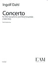 Concerto for Alto Saxophone and Wind Ensemble (1949/1953) Piano Reduction by Ingolf Dahl edited by Harvey Pittel