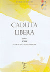Caduta Libera for clarinet quartet by Enrico Blatti