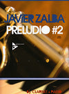 Preludio #2 for Clarinet and Piano by Javier Zalba