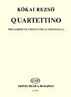 Quartettino for Clarinet, Violin, Viola and Cello by Kokai Rezso