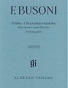 Early Character Pieces (Frühe Charackterstüke) for Clarinet and Piano by Ferruccio Busoni