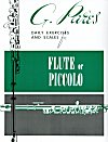 Daily Exercises and Scales for Flute or Piccolo by G. Pares revised by E. Claus