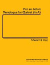For an Actor: Monologue for Clarinet (in A) by Shulamit Ran