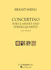 Concertino for Clarinet and String Quartet by Bright Sheng