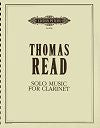 Solo Music for Clarinet by Thomas Read