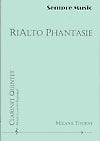 RiAlto Phantasie for Clarinet Quintet or Ensemble by Melanie Thorne