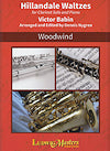 Hillandale Waltzes for Clarinet with Piano Accompaniment by Victor Babin