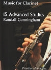 15 Advanced Etudes for Clarinet by Randall Cunningham