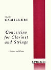 Concertino for Clarinet and Strings Piano Reduction by Charles Camilleri