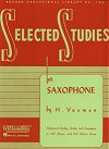 Selected Studies for Saxophone by Himie Voxman