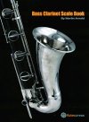 Bass Clarinet Scale Book by Martin Arnold