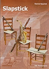 Slapstick for Clarinet Quartet by Rik Pelckmans