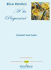 Á La Paganini for clarinet in B-flat and piano by Béla Kovács
