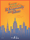 George Gershwin Rhapsody in Blue transcribed for clarinet and piano by Frederic Cellier