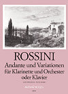 Andante and Variations (Andante und Variationen) for Clarinet and Orchestra or Piano by Gioacchino Rossini