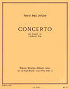 Concerto for Alto Saxophone and String Orchestra (Piano Reduction) by Pierre Max Dubois.