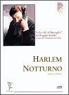 Harlem Notturno (Harlem Nocturne) by Earl Hagen arranged for Clarinet and Piano by Vincenzo Correnti