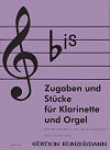 Encores and Pieces for Clarinet and Organ