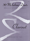 30 Melodious Duets for Two Clarinets