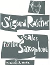 Scales for the Saxophone by Sigurd M. Raschèr