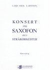 Concerto for Saxophone and String Orchestra Op. 14 by Lars-Erik Larsson