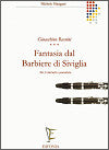 Fantasia dal Barbiere de Siviglia of Rossini for two clarinets and piano by Michele Mangani