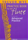 Practice Book for the Flute Book 6 Advanced Practice by Trevor Wye