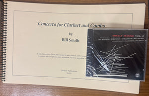 Bill Smith — Concerto for Clarinet and Combo: Complete Performance Package