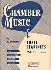 Chamber Music for Three Clarinets Vol. II (Medium) by Himie Voxman