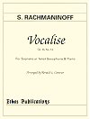 Vocalise Op. 34 No. 14 for Soprano or Tenor Saxophone and Piano by Sergei Rachmaninoff arranged by Ronald L. Caravan