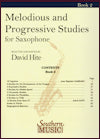 Melodious and Progressive Studies for Saxophone Book 2 edited by David Hite