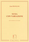 Tema Con Variazioni for Clarinet in A and Piano by Jean Françaix