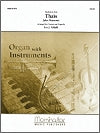 Meditation from Thaïs for Clarinet and Organ by Jules Massenet arranged by Lee J. Afdahl