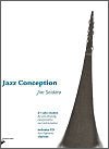 Jazz Conception, 21 Solo Etudes Clarinet by Jim Snidero