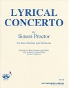 Lyrical Concerto for Bass Clarinet and Orchestra (Piano Reduction) by Simon Proctor