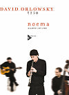 Noema - David Orlowsky Trio B-flat Clarinet (with optional part for C clarinet)