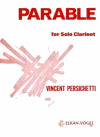 Parable for Solo Clarinet by Vincent Persichetti