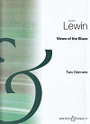 Views of the Blues for Two Clarinets by Gordon Lewin
