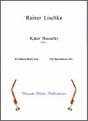Kater Bassetto for Basset Horn Trio by Rainer Lischka