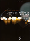 Living Extra Large by Brent Fischer
