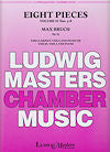 Eight Pieces Op 83 Vol. 2 for Clarinet, Viola and Piano (or Violin, Violoncello and Piano) by Max Bruch