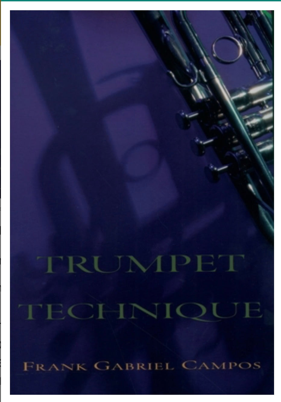 Trumpet Technique by Frank Gabriel Campos