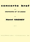 Concerto Bref for clarinet and piano by Henri Vachey