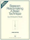 Bassoon Reed-Making A Basic Technique (Hard Copy)