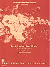 Eight "Songs without Words" by Felix Mendelssohn Bartholdy